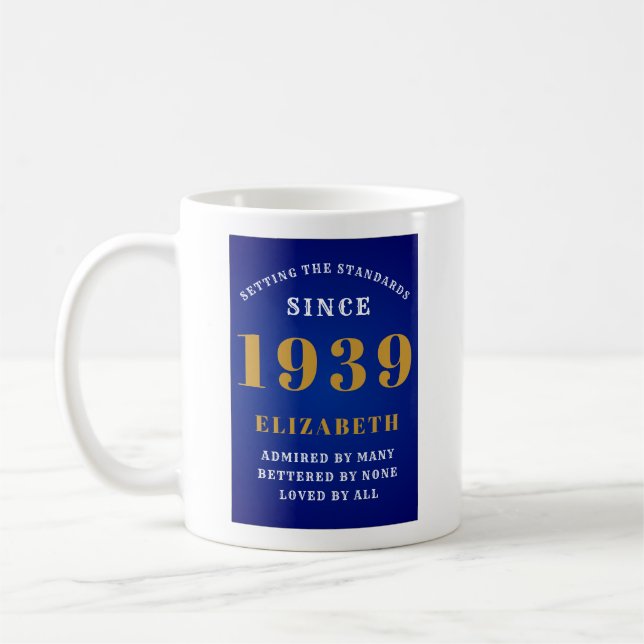 Personalisierten Geburtstag 1939 Fügen Sie Ihren N Kaffeetasse (Links)