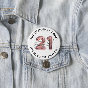 Personalisierter 21. Geburtstag Kaufen Sie mir ein Button