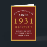 Personalisierter 90. Geburtstag 1931 Red Gold Chic Karte<br><div class="desc">90. Geburtstagskarte Rot und Gold Geburtstagskarte für die besonderen Menschen geboren 1931. Passen Sie den Text einfach auf die Vorderseite und das Innere dieser Geburtstagskarte mit der Vorlage. Ein Teil der festgelegten Standards Palette der Grußkarten.</div>