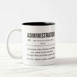 Personalisierter Administrator Funny Zweifarbige Tasse