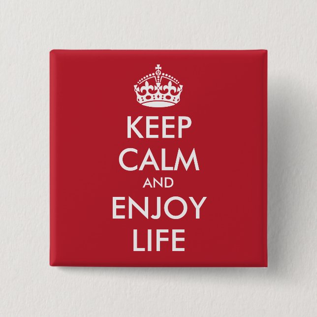 Personalisierter BEHALT CALM UND GENIESSEN DAS LEB Button (Vorderseite)