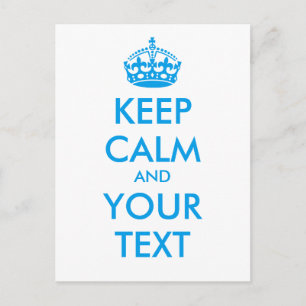 Personalisierter BEHALTEN CALM und IHRER TEXT - bl Postkarte