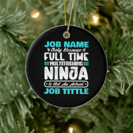 Personalisierter benutzerdefinierter Jobtitel Mult Keramik Ornament