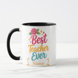 Personalisierter Best Teacher Ever Name Becher Tasse