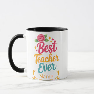 Personalisierter Best Teacher Ever Name Becher Tasse