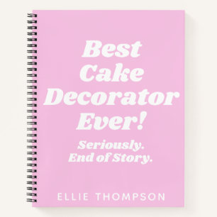Personalisierter Bester Kuchendekorator je Zitat R Notizbuch