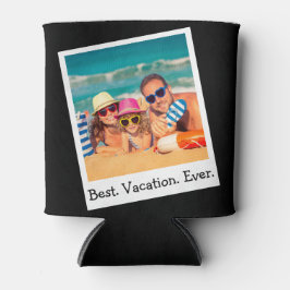 Personalisierter bester Urlaub je Foto Schwarz Can Dosenkühler