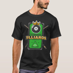 Personalisierter Billard-Salon NAME 8 Ball Crown B T-Shirt