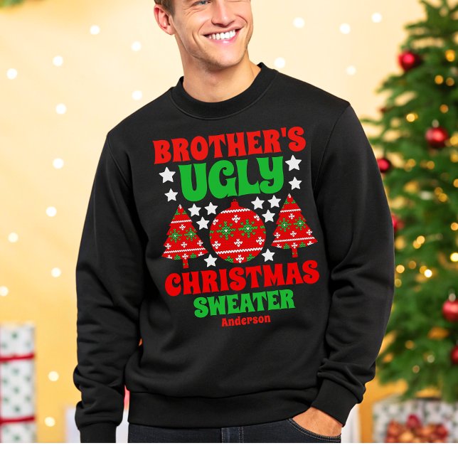 Personalisierter Bruder's Ugly Christmas Sweater Sweatshirt (Von Creator hochgeladen)
