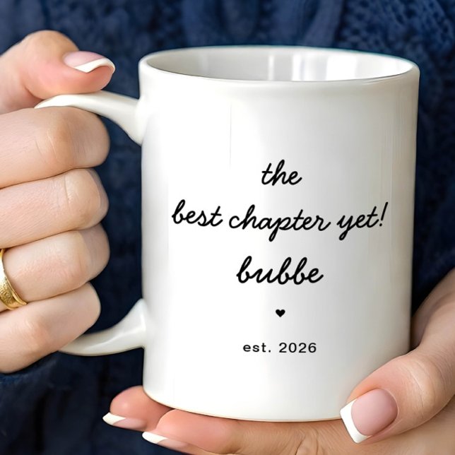 Personalisierter Bubbe-Mug Bestes Kapitel bisher Kaffeetasse (Von Creator hochgeladen)