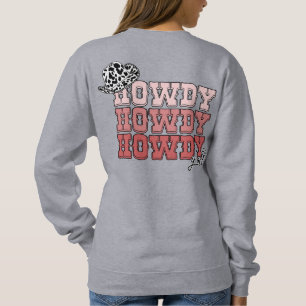 Personalisierter Cowgirl-Western, Howdy Y'all rode Sweatshirt