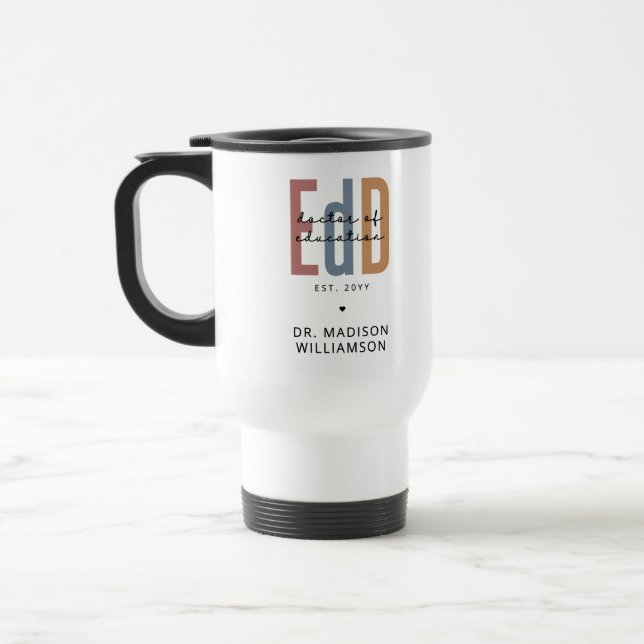 Personalisierter EdD-Doktor des Abschlusses Bildun Reisebecher (Links)