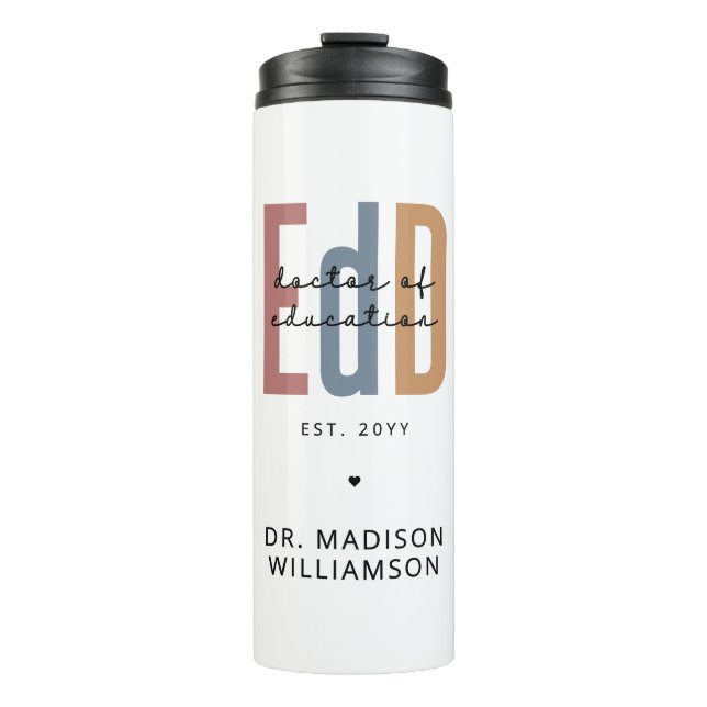 Personalisierter EdD-Doktor des Abschlusses Bildun Thermosbecher (Vorderseite)