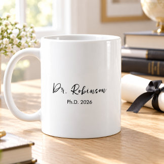 Personalisierter Eleganter Schrift PhD-Abschlussbe Kaffeetasse