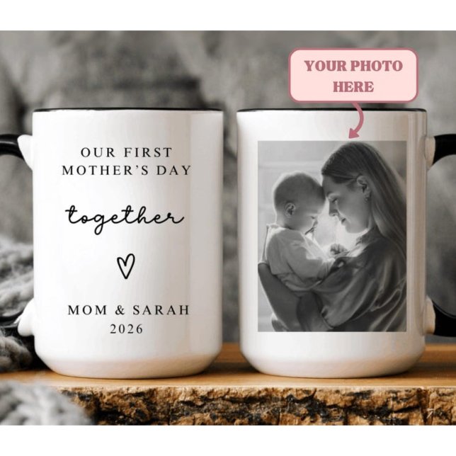 Personalisierter Erster Muttertag Zusammen Foto-Be Tasse (Von Creator hochgeladen)