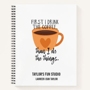 Personalisierter Funny Cup of Coffee Journal Notizbuch