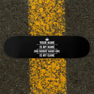 Personalisierter Funny Job und Name des Hobby Skateboard