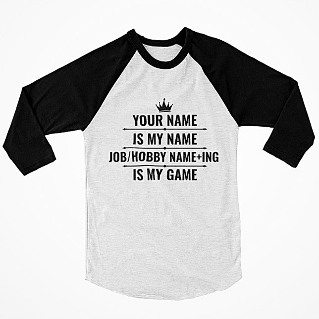 Personalisierter Funny Job und Name des Hobby T-Shirt (Von Creator hochgeladen)