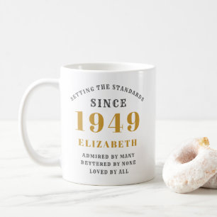 Personalisierter Geburtstag 1949 Name Elegant hinz Kaffeetasse