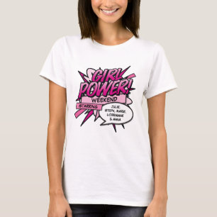 Personalisierter GIRL POWER Mädchen-Wochenende T-Shirt