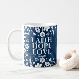 Personalisierter Glaube, Hoffnung, Liebe Christlic Kaffeetasse