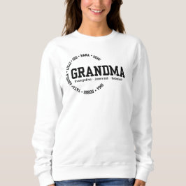 Personalisierter GRANDMA Nana Mimi Gigi Muttertag Sweatshirt