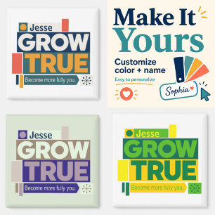 Personalisierter Grow True Magnet