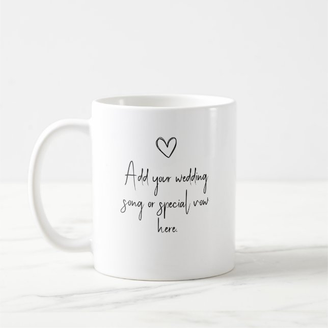 Personalisierter Hochzeitsliedtext oder Eheverspre Kaffeetasse (Links)