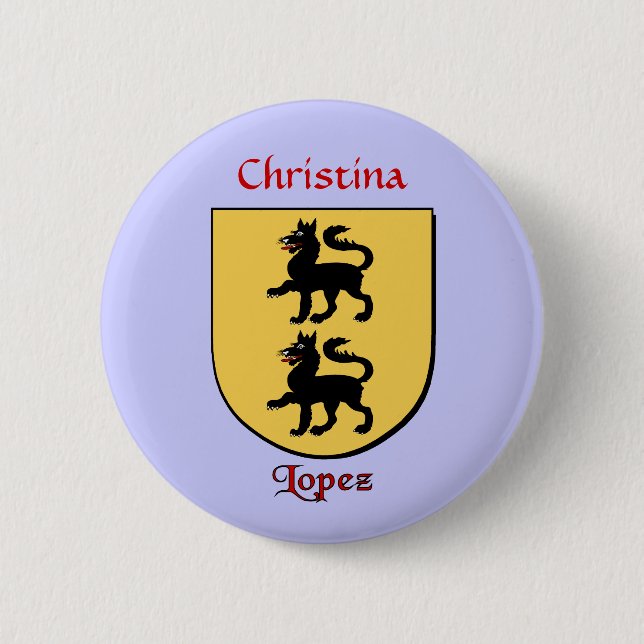 Personalisierter Lopez Historischer Schild Button (Vorderseite)