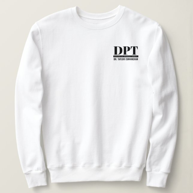 Personalisierter moderner DPT Arzt für Physikalisc Sweatshirt (Design vorne)