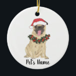 Personalisierter Mops Keramik Ornament<br><div class="desc">Machen Sie die schöne Liste in diesem Jahr mit einem personalisierten Ornament Ihrer süßen Mops Elf!</div>