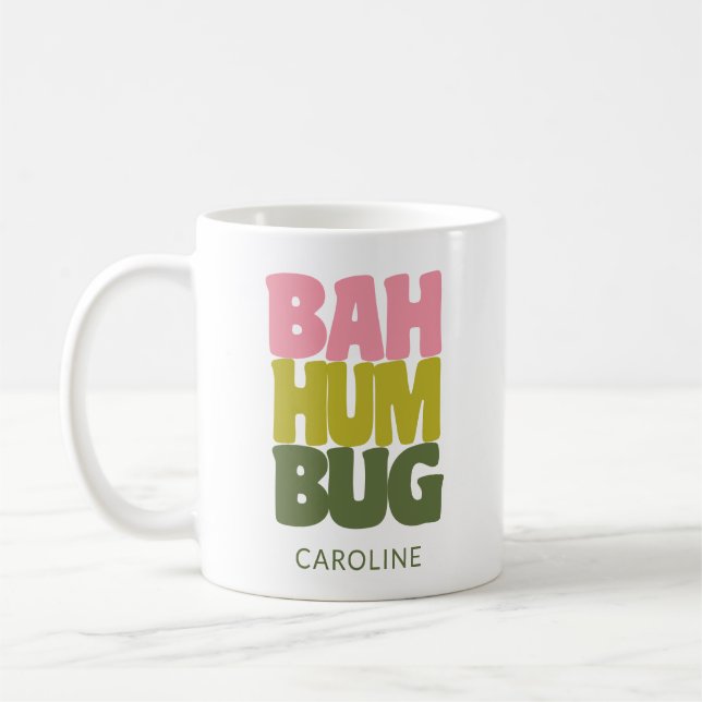 Personalisierter Name Bah Humbug Weihnachtsangebot Kaffeetasse (Links)