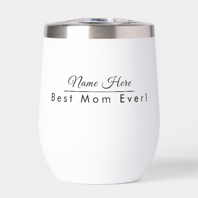 Personalisierter Name Best Mama Ever Elegante (Vorderseite)