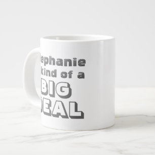 Personalisierter Name Big Deal Funny Coffee Jumbo  Jumbo-Tasse