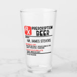 Personalisierter Name der Funny Beer-Verschreibung Glas<br><div class="desc">Dieses moderne Design zeichnet sich durch eine personalisierte Biervorschrift aus. Personalisieren Sie diese,  indem Sie den Text in dem dafür vorgesehenen Textfeld bearbeiten. #beermug #beermugs #beermugs #beerstein #Tasse #manmug #beercup #gifts #giftsforhim #giftsforhim #giftszeugs #barware #drinkingbriasses #tumblers #Trinkbehälter</div>