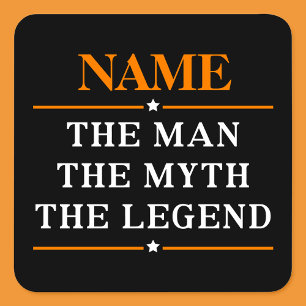 Personalisierter Name Der Mann Der Mythos Die Lege Quadratischer Aufkleber