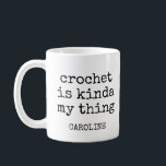 Personalisierter Name Funny Crochet Lover Spaß Zit Kaffeetasse<br><div class="desc">Diese personalisierte Kaffee-Tasse ist das perfekte Geschenk für Crochet-Liebhaber, die gerne lachen! Mit einem lustigen Crochet-Thema-Angebot und der Möglichkeit, einen Namen hinzuzufügen, ist es ideal, um den Tag mit einem Lächeln zu beginnen, während Sie Ihren Kaffee trinken und sich für Ihr nächstes Garnprojekt vorbereiten. Egal ob Sie ein Häkelfreund sind...</div>