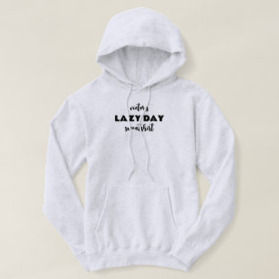 Personalisierter Name Lazy Day Hooded Sweatshirt