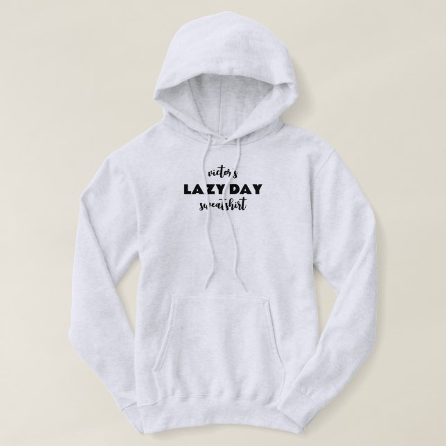 Personalisierter Name Lazy Day Hooded Sweatshirt (Design vorne)