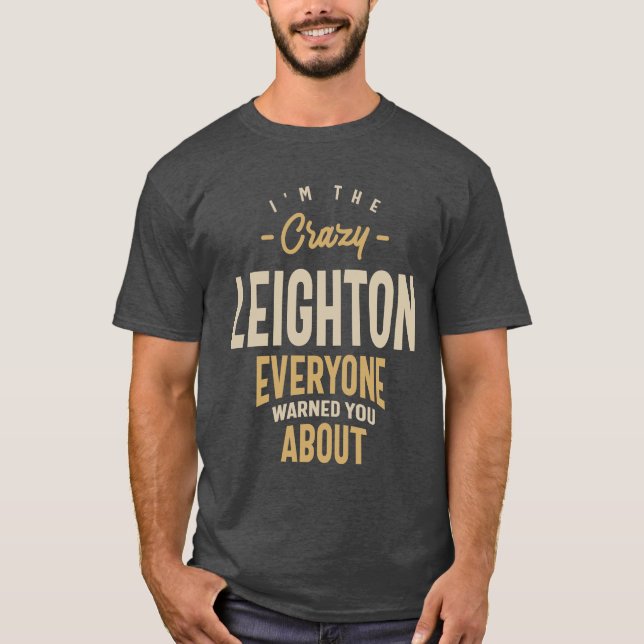 Personalisierter Name Leighton T-Shirt (Vorderseite)