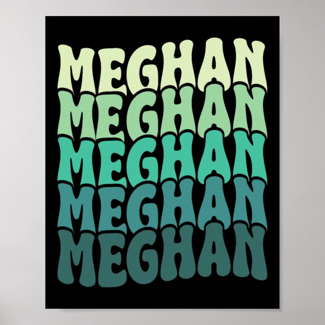 Personalisierter Name Meghan I Liebe Meghan Groovy Poster (Vorne)
