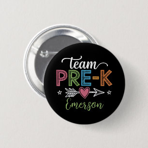 Personalisierter Name Team Pre-K Vorschullehrer Button