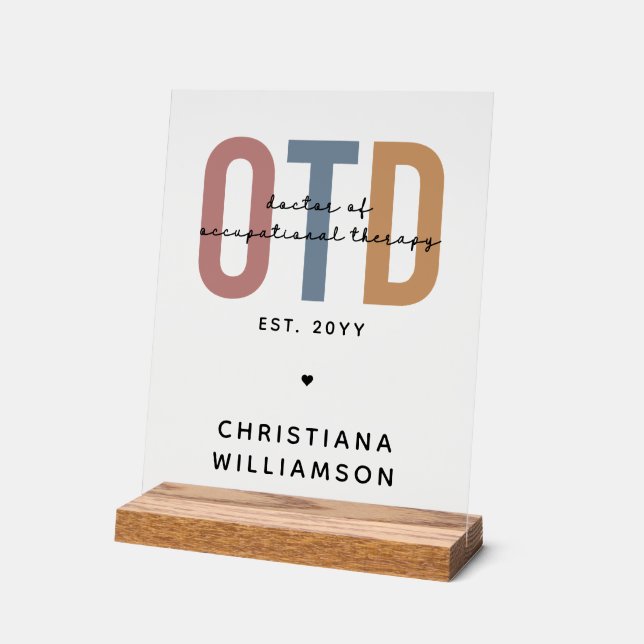Personalisierter OTD Doktor der Arbeitstherapie Acrylschild (Winkel)
