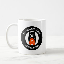 Personalisierter Pharmazie-Techniker Mama Bear Tas Kaffeetasse