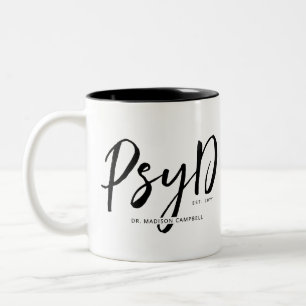 Personalisierter PsyD-Doktor der Psychologie Zweifarbige Tasse