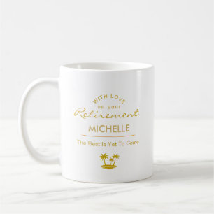 Personalisierter Ruhestand Das Beste Kommt Noch Kaffeetasse