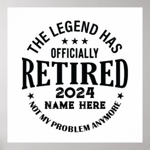 Personalisierter Ruhestand Die Legende ist in Rent Poster