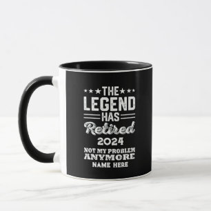 Personalisierter Ruhestand Die Legende ist in Rent Tasse