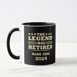 Personalisierter Ruhestand Die Legende ist in Rent Tasse