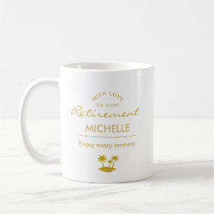 Personalisierter Ruhestand Genießen Sie jeden Mome Kaffeetasse